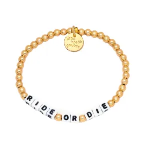 LITTLE WORDS PROJECT | Ride or Die Gold-Filled Bracelet